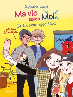 cover image of Ma vie selon moi--Berlin nous appartient